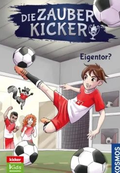 Die Zauberkicker, 3, Eigentor?*Franckh-Kosmos Sale