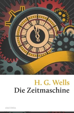 Anaconda Verlag Klassische Science Fiction*Die Zeitmaschine