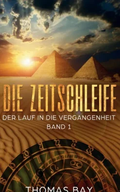 Die Zeitschleife*BoD - Books on Demand Online