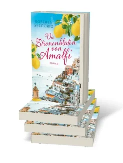 Ullstein Taschenbuchvlg. Auszeit Vom Alltag*Die Zitronenblüten von Amalfi