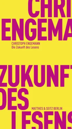 Die Zukunft des Lesens*Matthes & Seitz Verlag Best