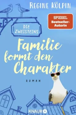 Knaur Taschenbuch Humor*Die Zweisteins - Familie formt den Charakter