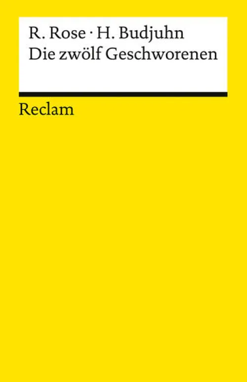 Reclam Philipp Jun. Gedichte & Drama-Die zwölf Geschworenen. Für die deutsche Bühne dramatisiert von Horst Budjuhn