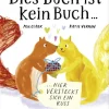 Pattloch Geschenkbuch Liebe & Hochzeit|Familie & Freundschaft*Dies Buch ist kein Buch, hier versteckt sich ein Kuss