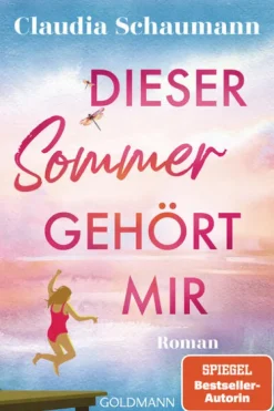 Dieser Sommer gehört mir*Goldmann TB Best