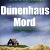 Klarant True Crime-Dünenhausmord. Ostfrieslandkrimi
