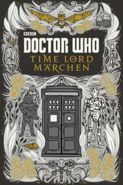 Cross Cult Zeitreisen-Doctor Who: Time Lord Märchen