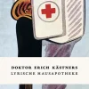Atrium Verlag Gedichte & Drama-Doktor Erich Kästners Lyrische Hausapotheke