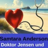 Uksak E-Books Nach Ländern|Anthologien*Doktor Jensen und der Filmdreh: Arztroman: Der Wattenmeer-Arzt auf Sylt 11