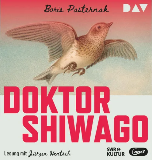 Doktor Shiwago*Der Audio Verlag GmbH New