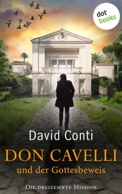 dotbooks Privatdetektive*Don Cavelli und der Gottesbeweis: Die dreizehnte Mission