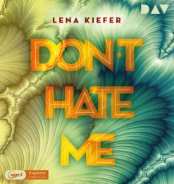 Der Audio Verlag GmbH Kinder- & Jugendbücher·Liebe*Don't HATE me (Teil 2)