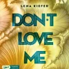 Kinder Der Audio Verlag GmbH Kinder- & Jugendbücher·Liebe-Don't LOVE me 01