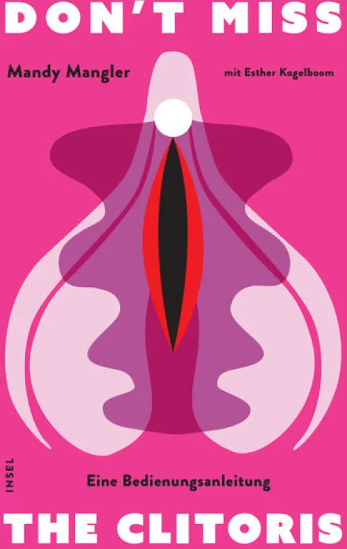Insel Verlag GmbH Beziehungen & Sexualität-Don't miss the Clitoris