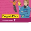 Doppel-Klick 7. Jahrgangsstufe - Mittelschule Bayern - Arbeitsheft mit Lösungen. Für Regelklassen*Cornelsen Verlag GmbH New