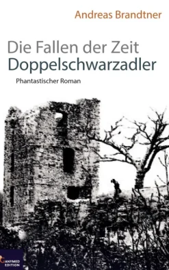 Ganymed Edition Zeitreisen-Doppelschwarzadler