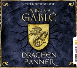 Lübbe Audio Romane·Historische Romane-Drachenbanner