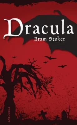 Anaconda Verlag Abenteuerromane|Klassische Horrorgeschichten-Dracula