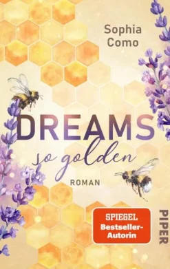 Dreams so golden*Piper Verlag GmbH Clearance