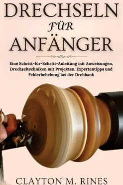 NPDK Hobby & Selbermachen-Drechseln für Anfänger