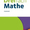 Dreifach Mathe 5. Schuljahr - Arbeitsheft mit Lösungen*Cornelsen Verlag GmbH Online