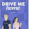 FISCHER Taschenbuch Sports Romance-Drive Me Home