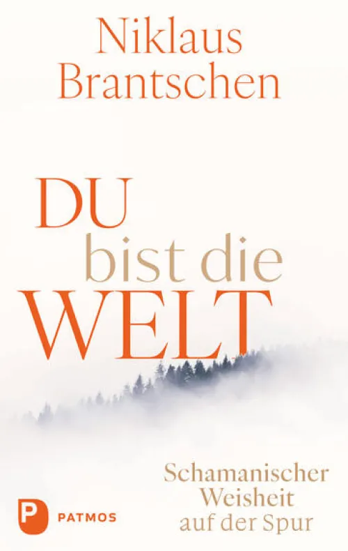 Du bist die Welt*Patmos-Verlag New