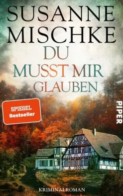 Piper Verlag GmbH Polizeiarbeit & Forensik|Cosy Crime*Du musst mir glauben