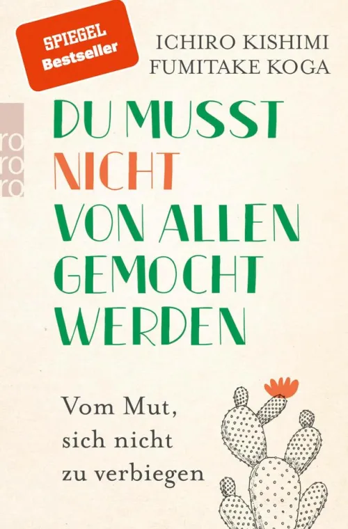 Rowohlt Verlag GmbH Lebensratgeber*Du musst nicht von allen gemocht werden