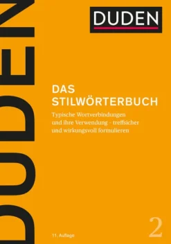 Duden - Das Stilwörterbuch*Bibliograph. Instit. GmbH Discount