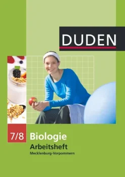 Duden Schulbuch Nach Fächern·Biologie-Duden Biologie - Sekundarstufe I - Mecklenburg-Vorpommern und Thüringen - 7./8. Schuljahr. Arbeitsheft - Mecklenburg-Vorpommern