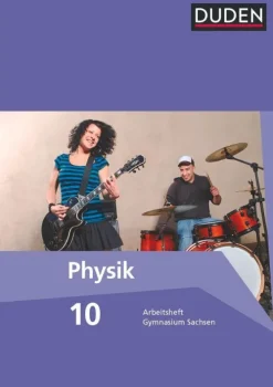 Duden Schulbuch Nach Fächern·Physik-Duden Physik 10. Schuljahr. Gymnasium Sachsen. Arbeitsheft