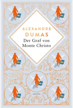 Anaconda Verlag Klassiker|Abenteuerromane*Dumas - Der Graf von Monte Christo. Schmuckausgabe mit Kupferprägung