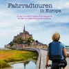 Dumont Reise Vlg GmbH + C Radreisen & Radtouren*DUMONT Bildband Fahrradtouren in Europa