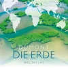 DuMont DIE ERDE Weltatlas*Dumont Reise Vlg GmbH + C Sale