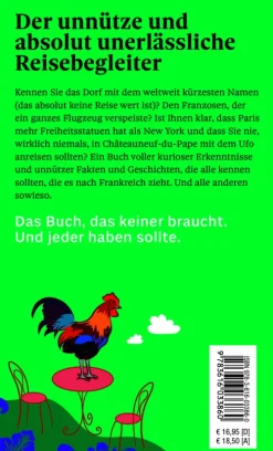 Dumont Reise Vlg GmbH + C Reiseberichte*DUMONTs Unnützes Reisewissen Frankreich