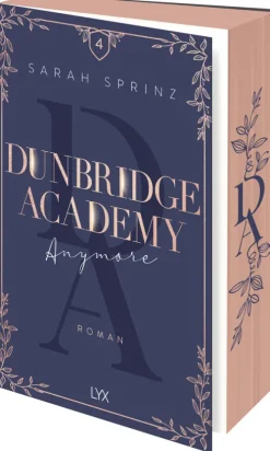 LYX Liebesromane|Romance-Dunbridge Academy - Anymore