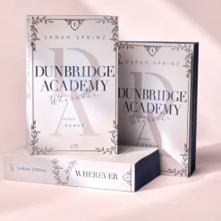 LYX Nach Ländern|Liebesromane*Dunbridge Academy - Wherever