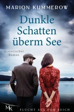 Dunkle Schatten überm See*Marion Kummerow Best
