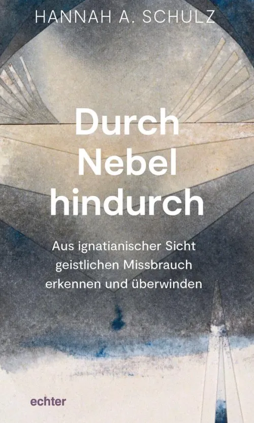 Echter Verlag Religion & Philosophie-Durch Nebel hindurch