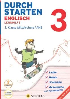 Veritas Verlag Mittlere Reife·Fremdsprachen*Durchstarten 3. Klasse - Englisch Mittelschule/AHS - Lernhilfe