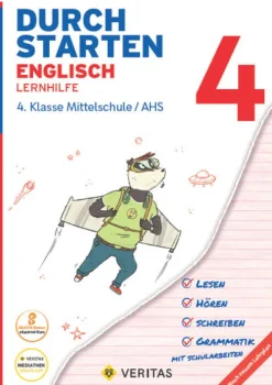 Veritas Verlag Mittlere Reife·Fremdsprachen-Durchstarten 4. Klasse - Englisch Mittelschule/AHS - Lernhilfe