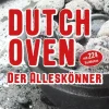 Dutch Oven Der Alleskönner*Peggy Triegel Verlag Outlet