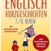 Easy! Englisch Kurzgeschichten 7./8. Klasse*Bookmundo Direct Best