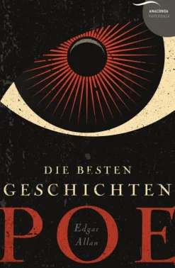 Edgar Allan Poe - Die besten Geschichten*Anaconda Verlag Sale