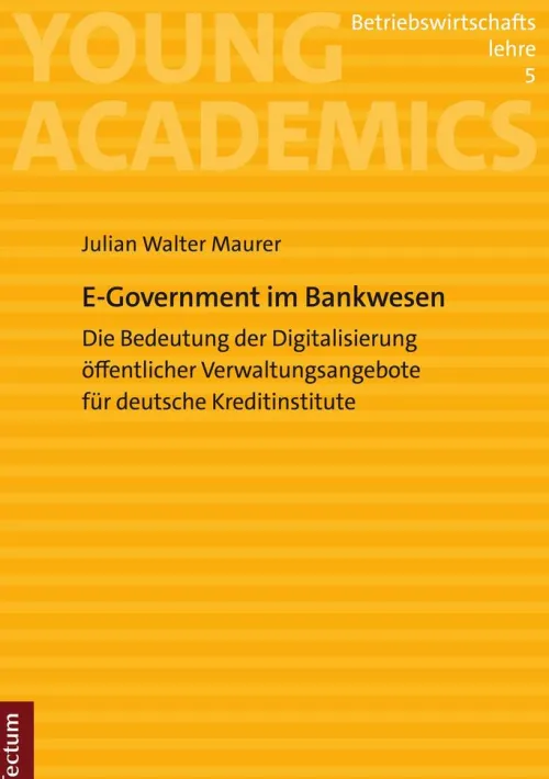 Tectum Wissenschaftsverlag Wirtschaft-E-Government im Bankwesen