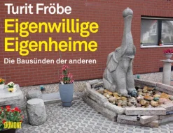Eigenwillige Eigenheime*DuMont Buchverlag GmbH Discount