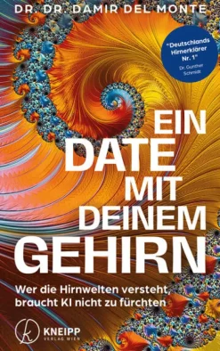 Kneipp Verlag Naturwissenschaften & Technik|Sachbücher*Ein Date mit deinem Gehirn