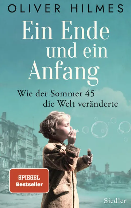 Siedler Verlag Geschichte*Ein Ende und ein Anfang