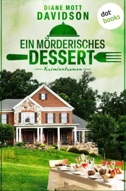 dotbooks Privatdetektive|Kulinarische Krimis*Ein mörderisches Dessert